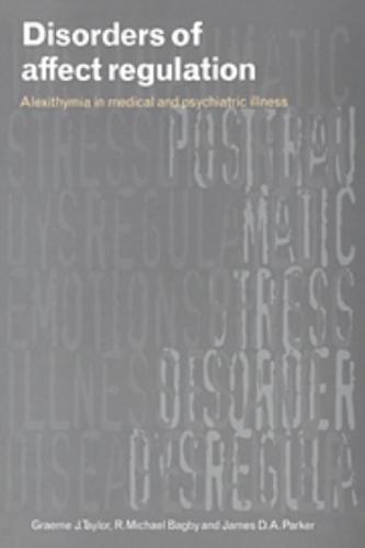 Disorders of Affect Regulation