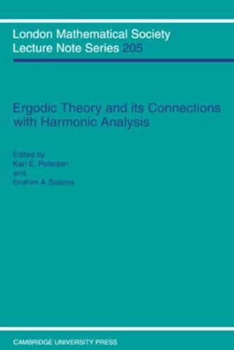 Ergodic Theory and Its Connection With Harmonic Analysis