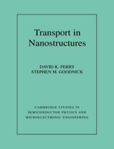 Transport in Nanostructures