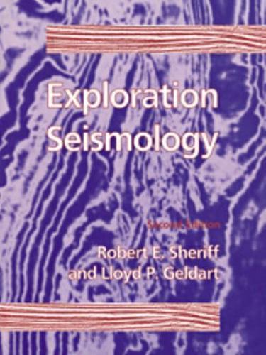 Exploration Seismology: Second Edition