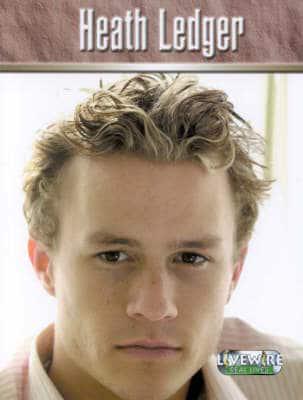 Livewire Real Lives Heath Ledger