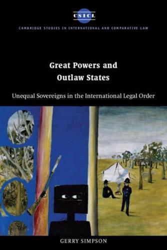 Great Powers and Outlaw States