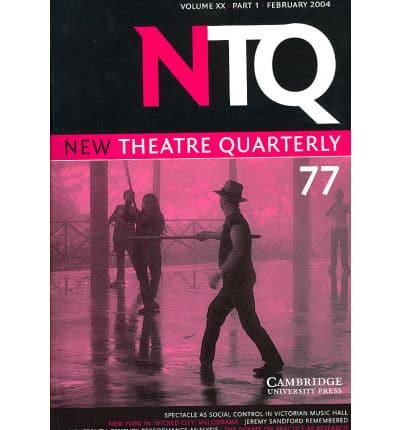 New Theatre Quarterly 77: Volume 20, Part 1
