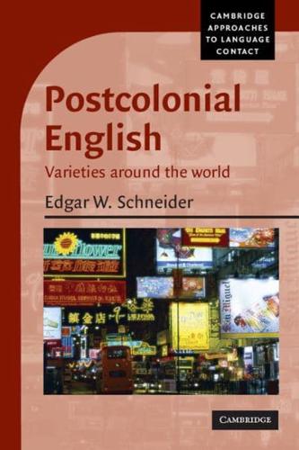 Postcolonial English: Varieties Around the World