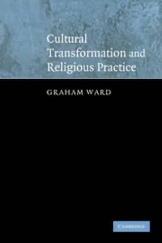 Cultural Transformation and Religious Practice