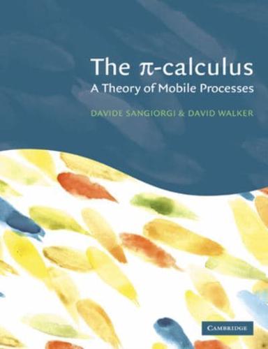 The Pi-Calculus