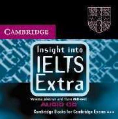 Insight Into IELTS Extra Cassette Audio CD