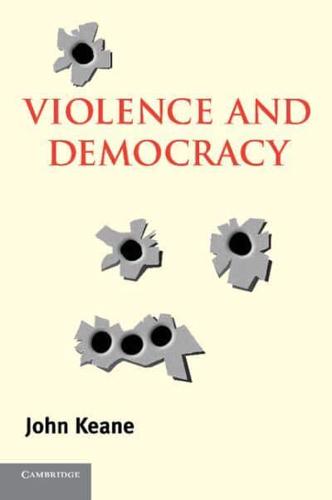 Violence and Democracy:
