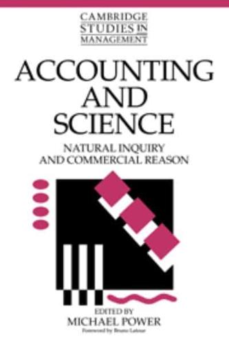 Accounting and Science: Natural Inquiry and Commercial Reason