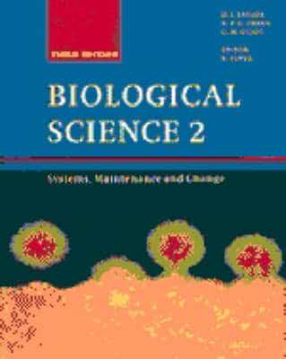 Biological Science. 2 Systems, Maintenance and Change