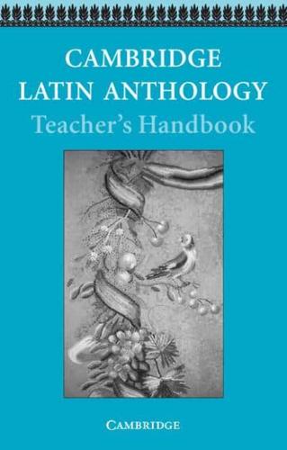 Cambridge Latin Anthology: Teacher's Handbook