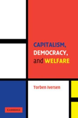 Capitalism, Democracy, and Welfare