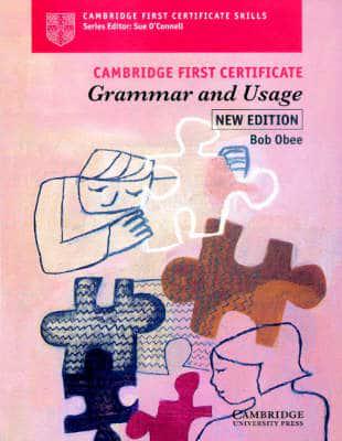 Cambridge First Certificate Grammar and Usage. Student's Book