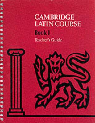 Cambridge Latin Course. Bk.1. Teacher's Guide