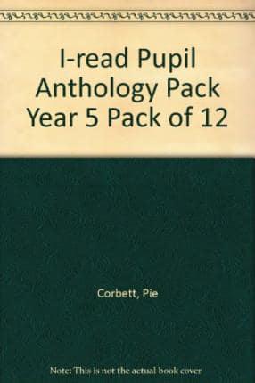 I-Read Pupil Anthology Pack Year 5 Pack of 12