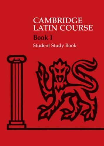 Cambridge Latin Course. Book 1 Student Study Book