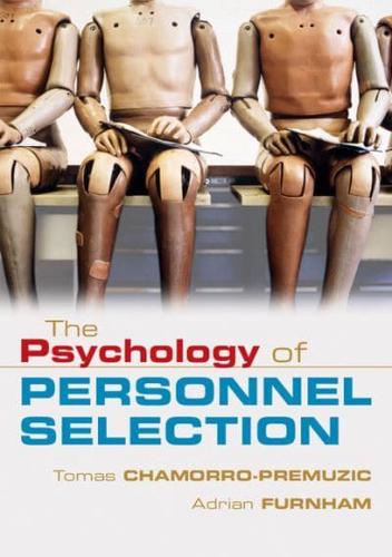 The Psychology of Personnel Selection