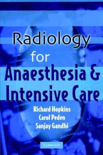 Radiology for Anaesthesia and Intensive Care