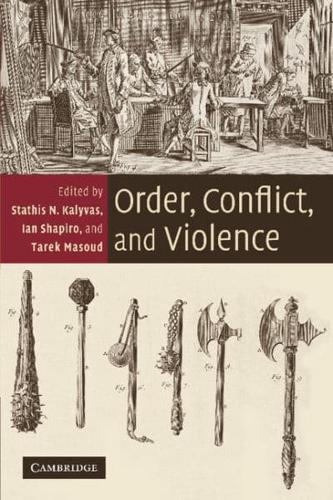 Order, Conflict, and Violence