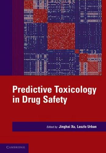 Predictive Toxicology in Drug Safety