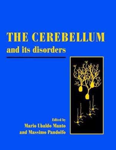 The Cerebellum and Its Disorders