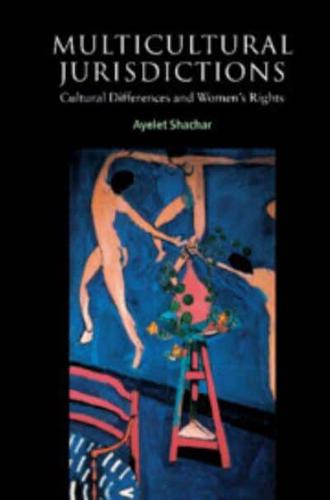 Multicultural Jurisdictions: Cultural Differences and Women's Rights