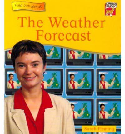 The Weather Forecast