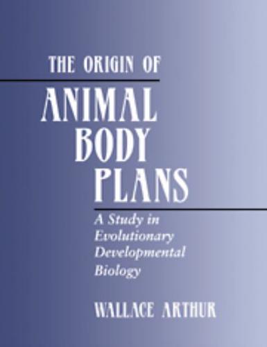 The Origin of Animal Body Plans