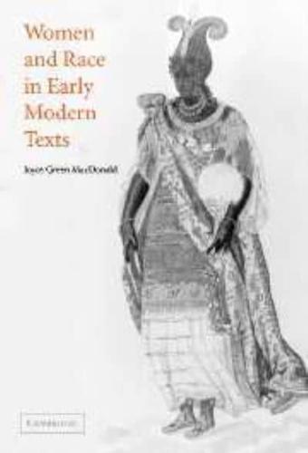 Women and Race in Early Modern Texts