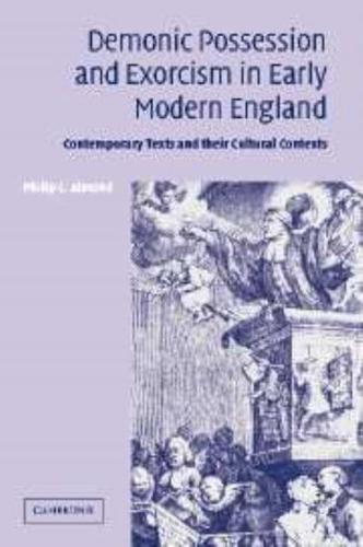 Demonic Possession and Exorcism in Early Modern England