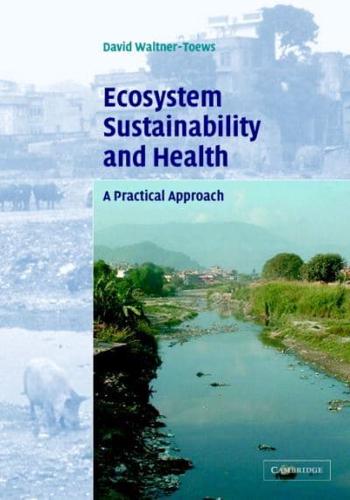 Ecosystem Sustainability and Health