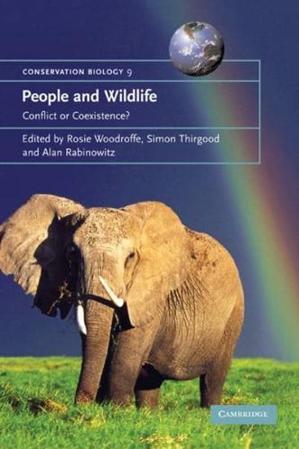 People and Wildlife: Conflict or Coexistence?