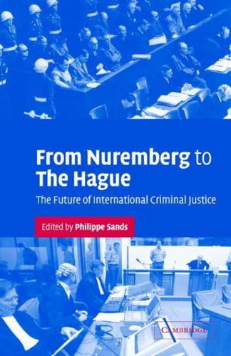 From Nuremberg to the Hague