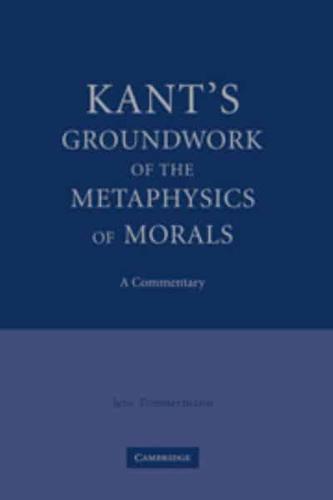 Kants' Groundwork of the Metaphysics of Morals