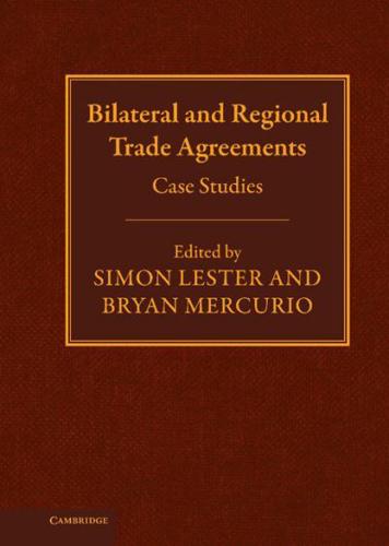 Bilateral and Regional Trade Agreements