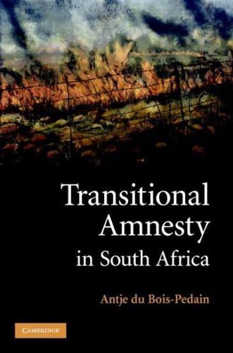 Transitional Amnesty in South Africa