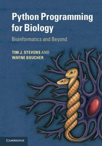 Python Programming for Biology, Bioinformatics, and Beyond