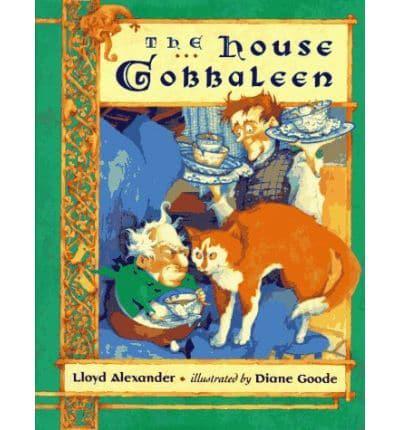 The House Gobbaleen