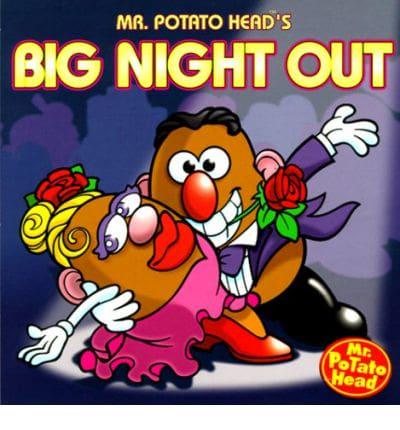 Mr. Potato Head's Big Night Out