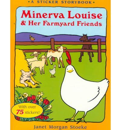 Minerva Louise & Her Farmyard