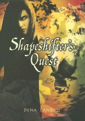 The Shapeshifter's Quest
