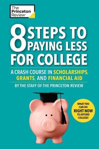 8 Steps to Paying Less for College Finance
