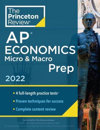 Princeton Review AP Economics Macro and Micro. Prep, 2022