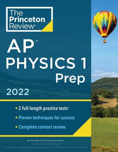 Princeton Review AP Physics 1. Prep, 2022