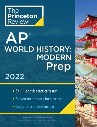 Princeton Review AP World History. Modern Prep, 2022
