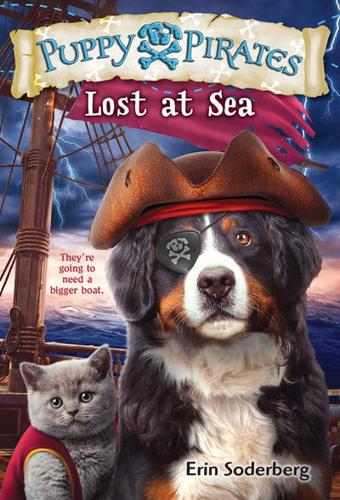 Puppy Pirates #7: Lost at Sea. A Stepping Stone Book (TM)