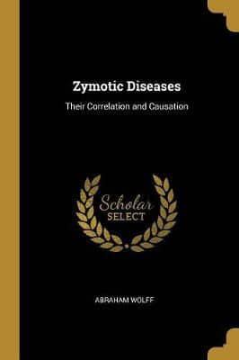 Zymotic Diseases