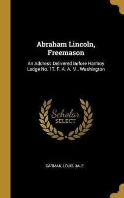 Abraham Lincoln, Freemason