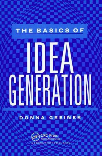 The Basics of Idea Generation