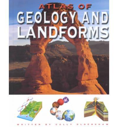 Atlas of Geology and Landforms